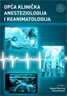 Udžbenik Opća klinička anesteziologija i reanimatologija
